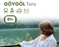 1 günlük Göygöl Maralgöl turu
