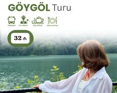 1 günlük Göygöl Maralgöl turu