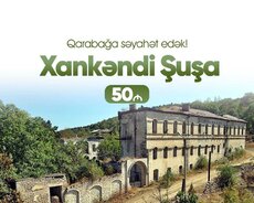 Şuşa Xankəndi Xocalı Ağdam Əsgəran turu