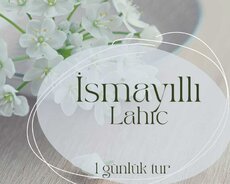Специальный весенний приезд Исмаиллы тур по Лагичу