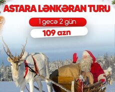 Yeni İlə özəl Astara Lənkəran turu