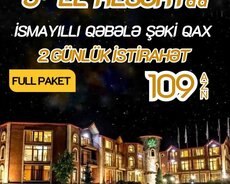 İsmayıllı Qəbələ Qax Şəki turu