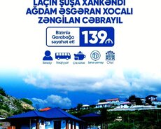 Xankəndi Şuşa Laçın Zəngilan Cəbrayıl turu