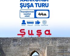 Şuşa Xankəndi Xocalı Ağdam Əsgəran turu