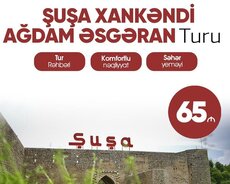 Şuşa Xankəndi Xocalı Ağdam Əsgəran turu