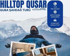 2 günlük Quba Qusar Şahdağ turu