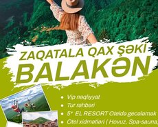 Balakən Zaqatala Qax Şəki Mingəçevir turu