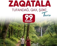 Zaqatala Qax Şəki Tufandağ turu