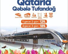 2 günlük Qatarla Qəbələ turu