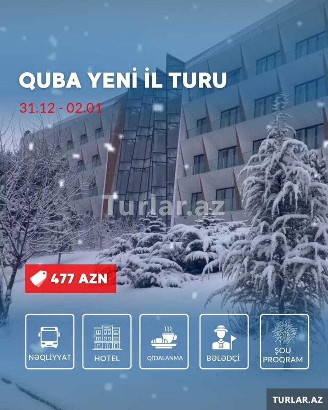 Quba Yeni il Turu Quba Yeni il Turu