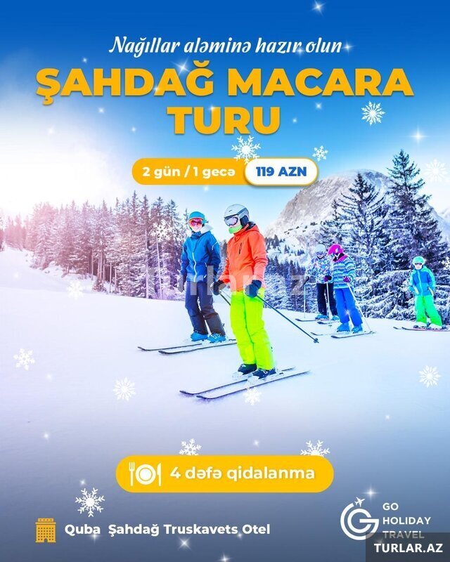Quba Qusar Şahdag turu Full paket Quba Qusar Şahdag turu Full paket