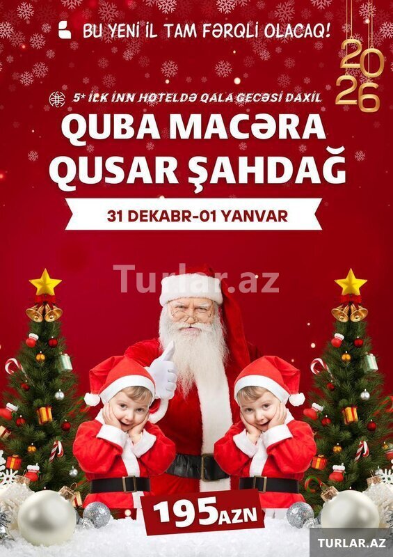 Şahdağ Yeni İl Turu Qala daxil Şahdağ Yeni İl Turu Qala daxil