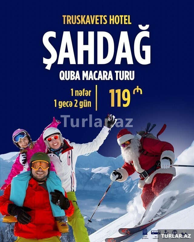 Quba Şahdaq turu full paket Quba Şahdaq turu full paket