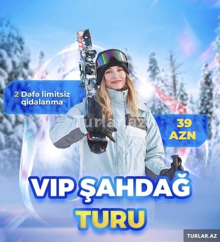 Новогодний специальный VIP-тур в Шахдаг Новогодний специальный VIP-тур в Шахдаг