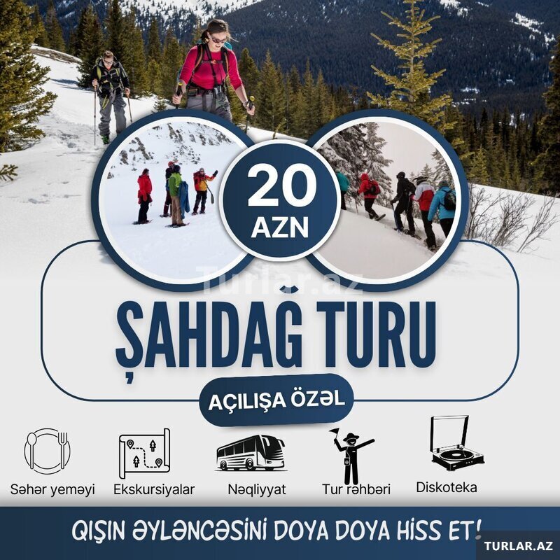 Şahdağ Həftə Sonu + Yeni İl 2026 Şahdağ Həftə Sonu + Yeni İl 2026