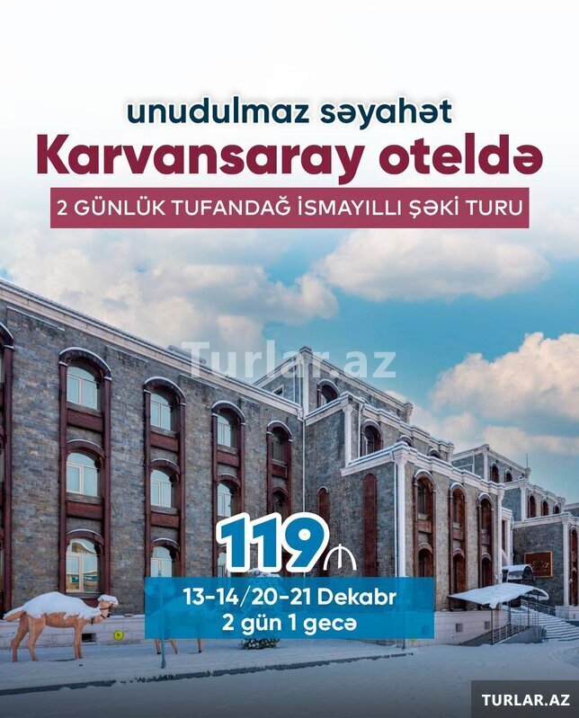 Tufandağ Şəki Turu Tufandağ Şəki Turu