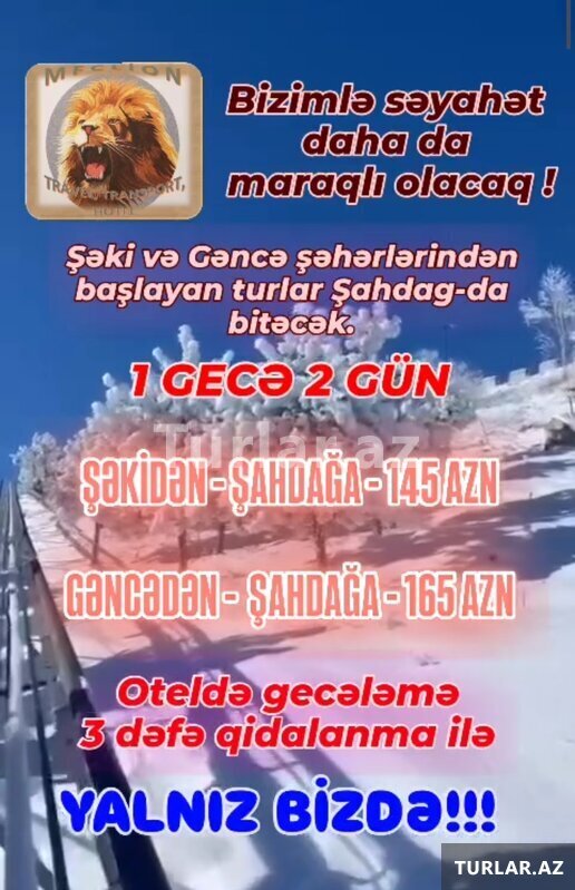 Шахдаг - Шеки и начиная с Гянджи. Шахдаг - Шеки и начиная с Гянджи.