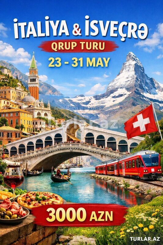 May tətilində İtaliya İsveçrə qrup turu May tətilində İtaliya İsveçrə qrup turu