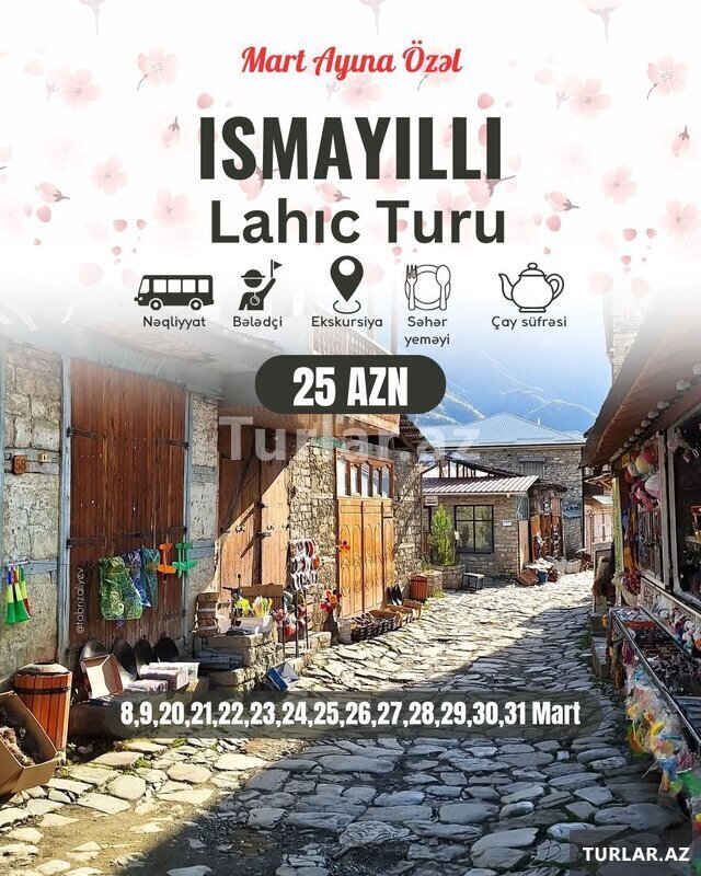 İsmayıllı-Lahıc turu İsmayıllı-Lahıc turu