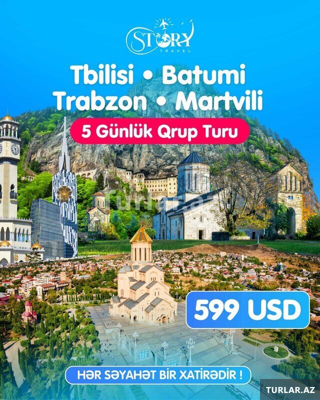 Tbilisi • Batumi • Trabzon • Martvili Qrup Turu Tbilisi • Batumi • Trabzon • Martvili Qrup Turu