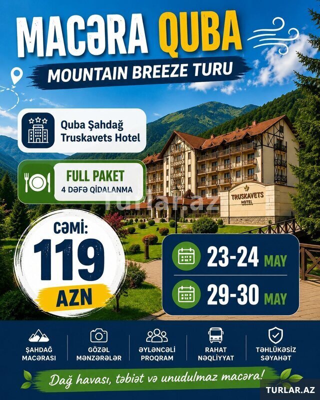 Macəra Quba Mountaın Breeze turu Macəra Quba Mountaın Breeze turu