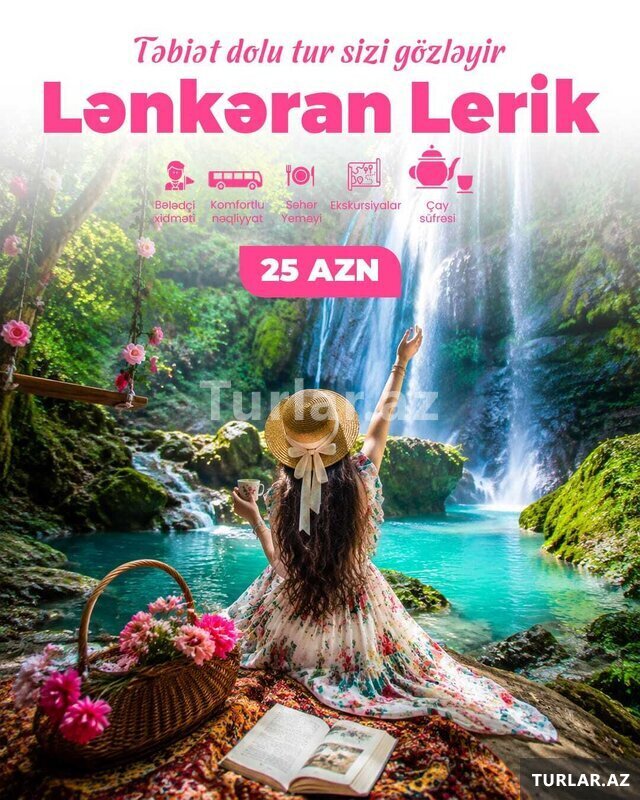 Lerik Lənkəran turu Lerik Lənkəran turu