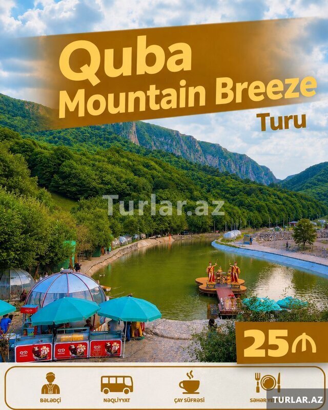 Quba Mountain Breeze Macara Lake park turu Quba Mountain Breeze Macara Lake park turu