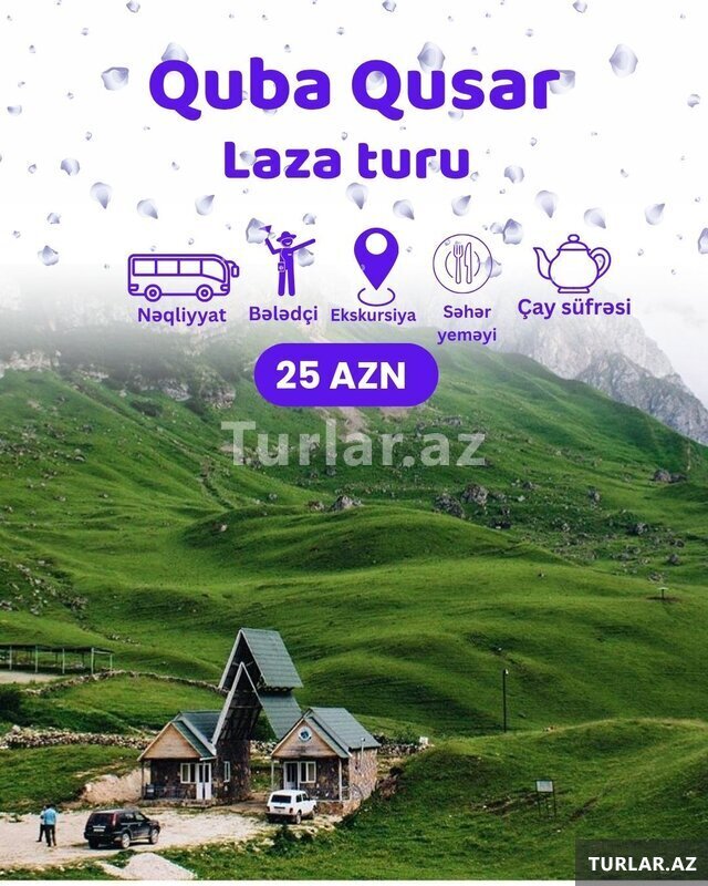 Quba Qusar Laza turu Quba Qusar Laza turu