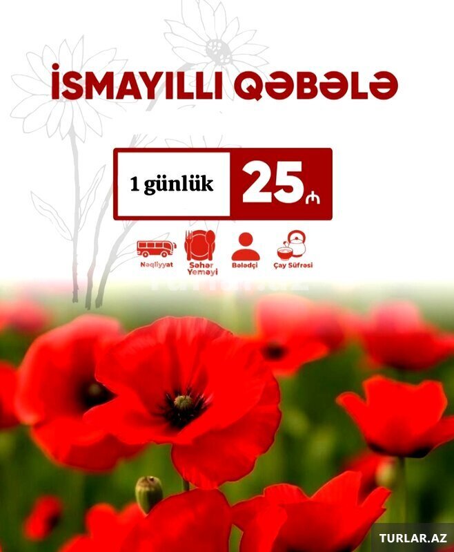 İsmayıllı Qəbələ turu İsmayıllı Qəbələ turu