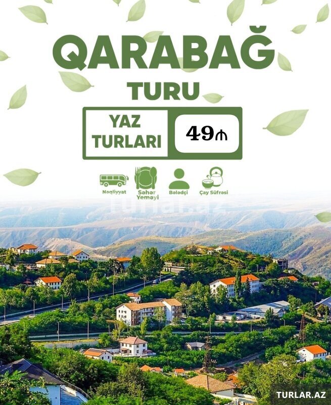Şuşa Xankəndi Ağdam Xocalı Əsgəran turu Şuşa Xankəndi Ağdam Xocalı Əsgəran turu
