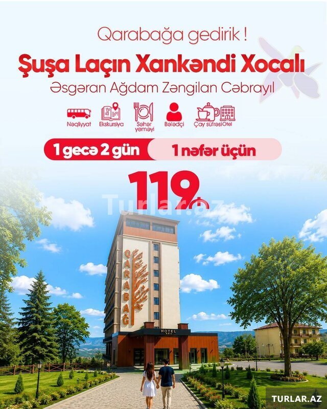 2 günlük Şuşa Laçın Xankəndi Xocalı Ağdam Zəngilan 2 günlük Şuşa Laçın Xankəndi Xocalı Ağdam Zəngilan