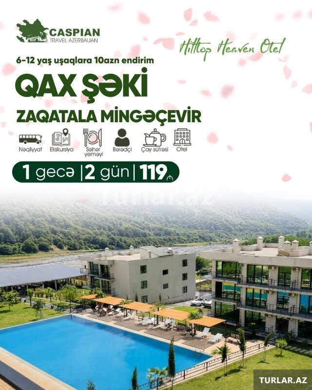 Zaqatala Qax Şəki Mingəçevir Zaqatala Qax Şəki Mingəçevir