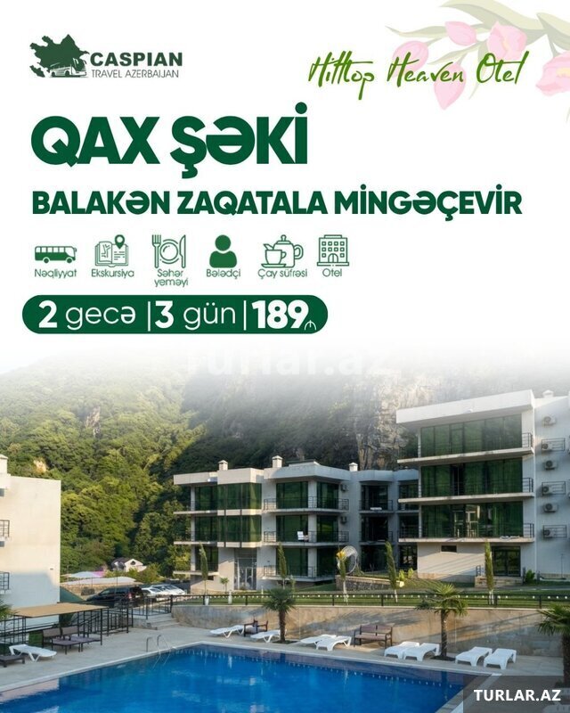 Balakən Zaqatala Qax Şəki Oğuz Mingəçevir Balakən Zaqatala Qax Şəki Oğuz Mingəçevir