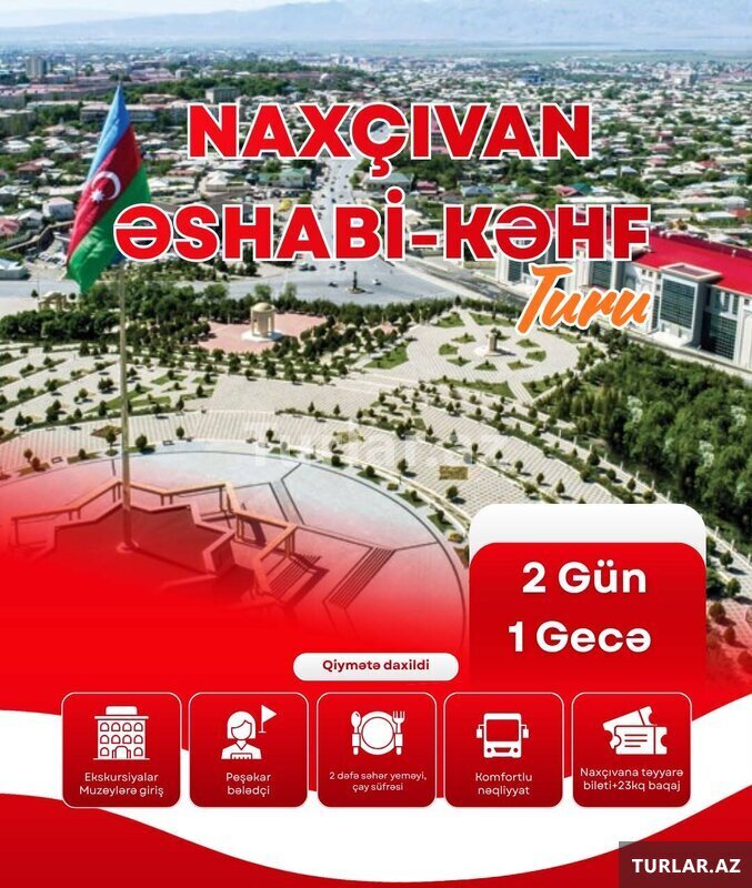 Naxçıvan Əshabi-Kəhf turu Naxçıvan Əshabi-Kəhf turu