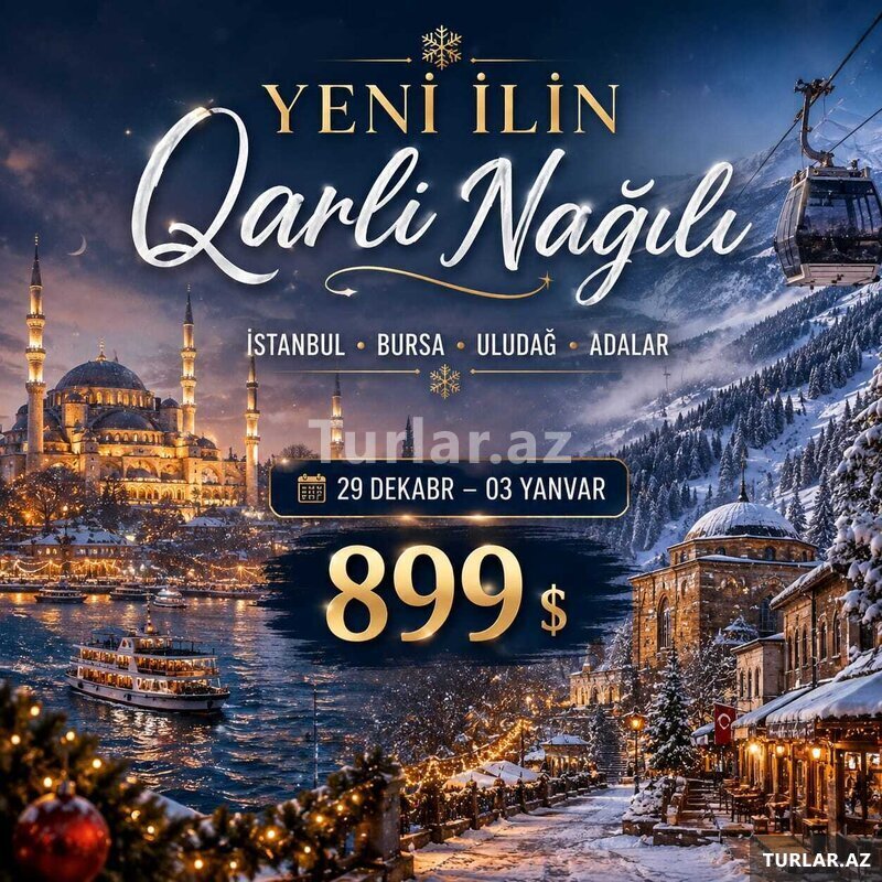Yeni il İstanbul • Bursa • Uludağ • Adalar turu Yeni il İstanbul • Bursa • Uludağ • Adalar turu