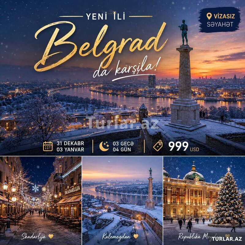 Belqrad vaxtı ilə Yeni il: Vizasız Serbiya turu Belqrad vaxtı ilə Yeni il: Vizasız Serbiya turu