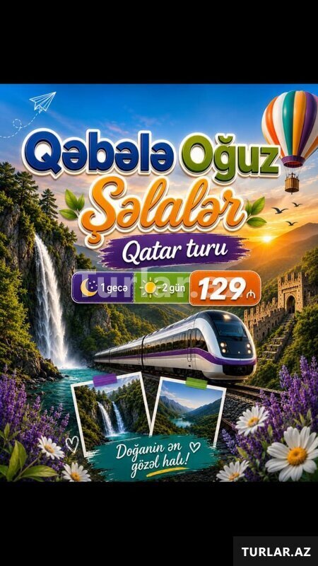 Oğuz Qəbələ Qatar turu Oğuz Qəbələ Qatar turu