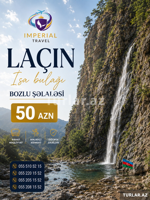 Laçın Şuşa İsa bulağı-Bozlu Şəlaləsi turu Laçın Şuşa İsa bulağı-Bozlu Şəlaləsi turu