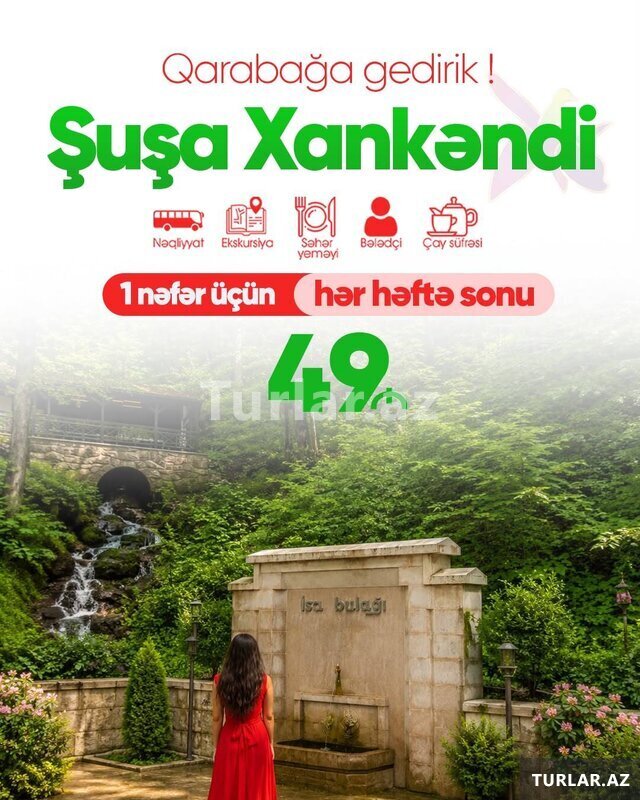 Şuşa - Xankəndi - Ağdam Turu Şuşa - Xankəndi - Ağdam Turu