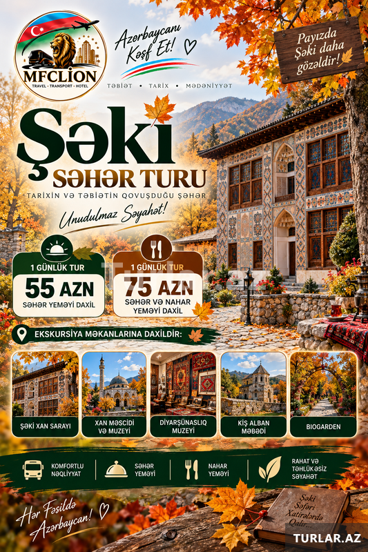 Şəki Şəhər Turu Şəki Şəhər Turu