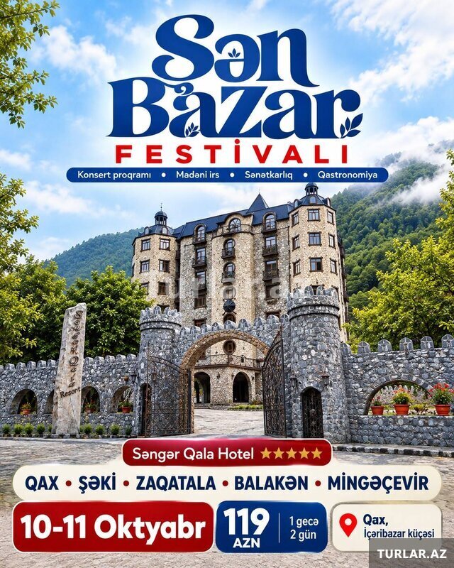 Zaqatala Balakən Qax Şən bazar Festivalı Turu Zaqatala Balakən Qax Şən bazar Festivalı Turu