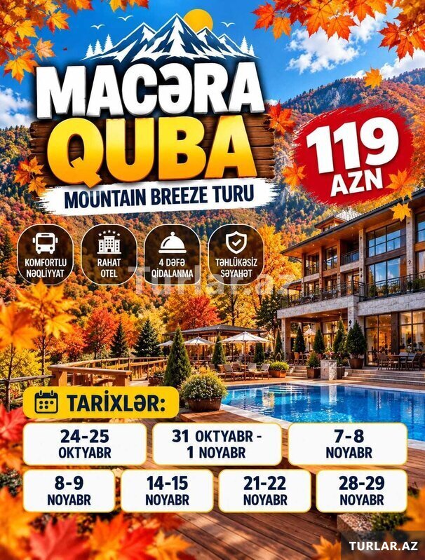 Hər həftəsonu Hər şey daxil Quba turu Hər həftəsonu Hər şey daxil Quba turu